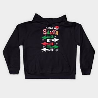 Dear Santa They Are The Naughty Ones Christmas Pajama Kids Hoodie